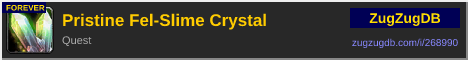 Pristine Fel-Slime Crystal: forum signature banner