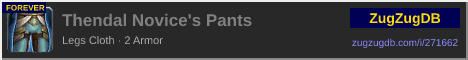 Thendal Novice's Pants: forum signature banner