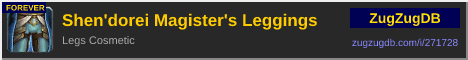Shen'dorei Magister's Leggings: forum signature banner
