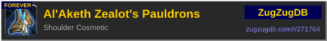 Al'Aketh Zealot's Pauldrons: forum signature banner