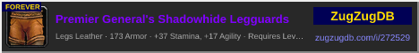Premier General's Shadowhide Legguards: forum signature banner