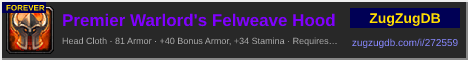 Premier Warlord's Felweave Hood: forum signature banner