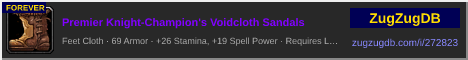 Premier Knight-Champion's Voidcloth Sandals: forum signature banner