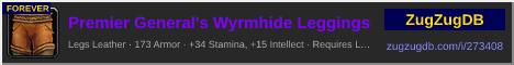 Premier General's Wyrmhide Leggings: forum signature banner