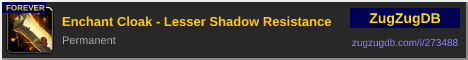Enchant Cloak - Lesser Shadow Resistance: forum signature banner