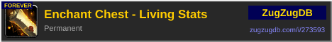 Enchant Chest - Living Stats: forum signature banner
