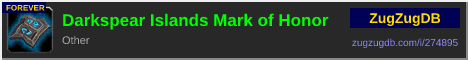 Darkspear Islands Mark of Honor: forum signature banner