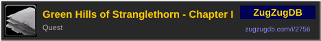 Green Hills of Stranglethorn - Chapter I: forum signature banner