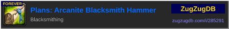 Plans: Arcanite Blacksmith Hammer: forum signature banner