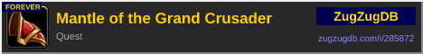Mantle of the Grand Crusader: forum signature banner