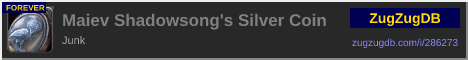 Maiev Shadowsong's Silver Coin: forum signature banner