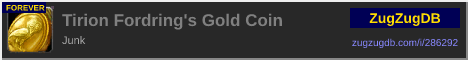 Tirion Fordring's Gold Coin: forum signature banner