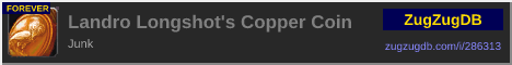Landro Longshot's Copper Coin: forum signature banner