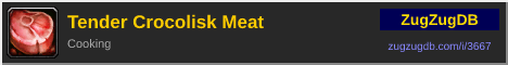 Tender Crocolisk Meat: forum signature banner