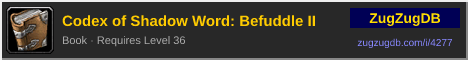Codex of Shadow Word: Befuddle II: forum signature banner
